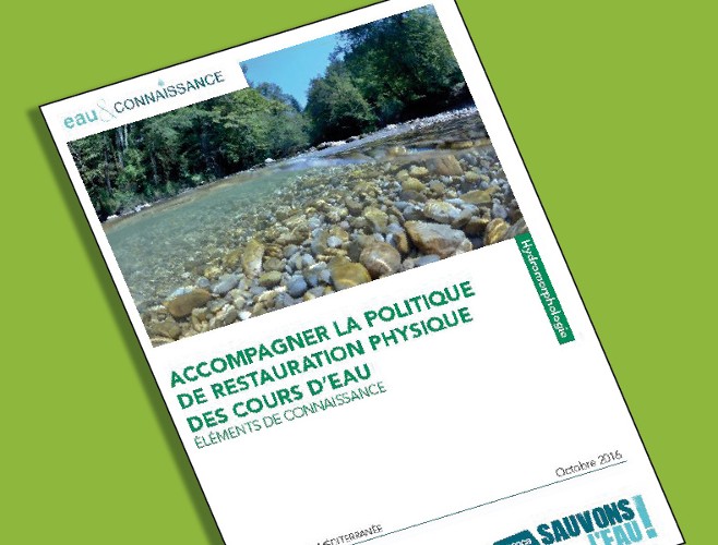 Guide - Accompagner la politique de restauration physique des cours d'eau