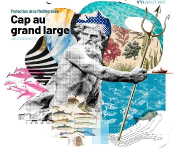Protection de la Méditerranée, cap au grand large ! Magazine Sauvons l'eau ! de juillet