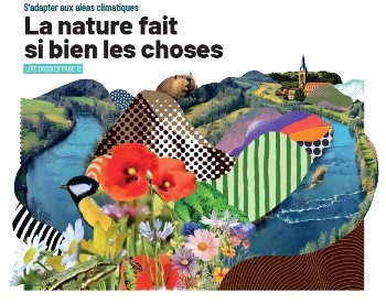 Magazine Sauvons l’eau #56 "S’adapter aux aléas climatiques : la nature fait si bien les choses"